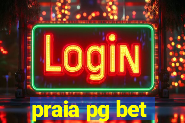 praia pg bet